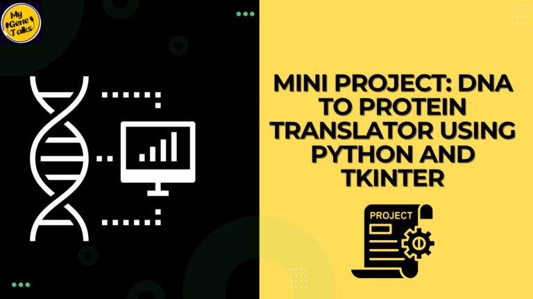 Mini Project: DNA to Protein Translator Using Python and Tkinter
